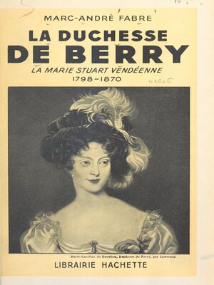 cover image of La duchesse de Berry